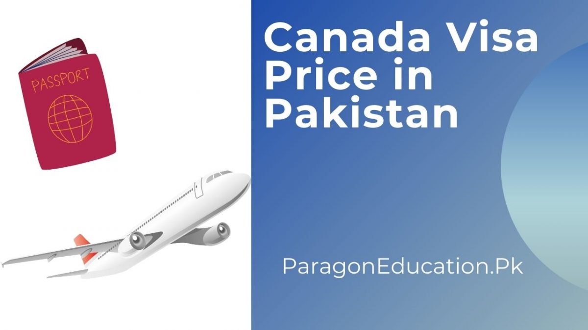 canada visa price in pakistan
