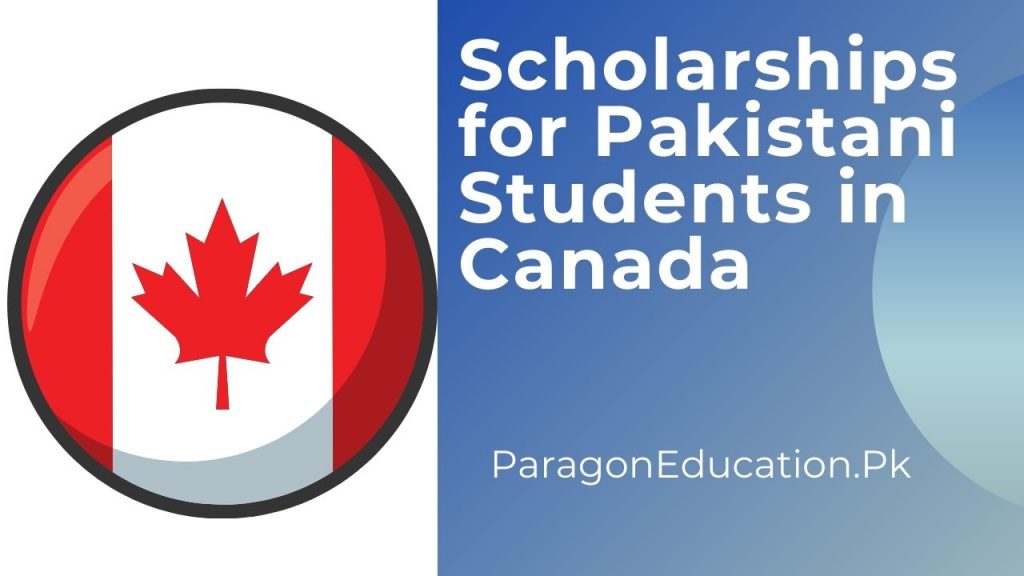 scholarships for pakistani students in canada