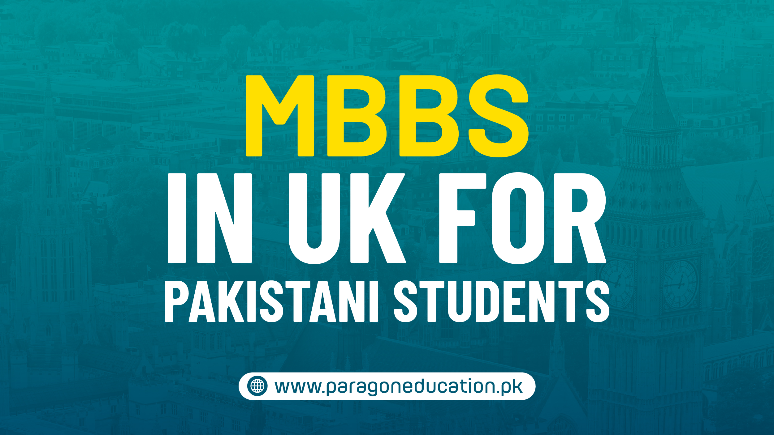 MBBS in UK For Pakistani Students
