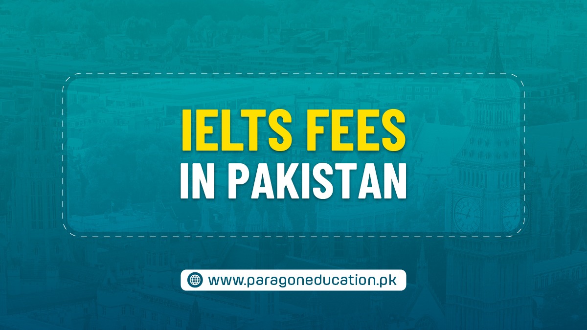 IELTS Fees in Pakistan