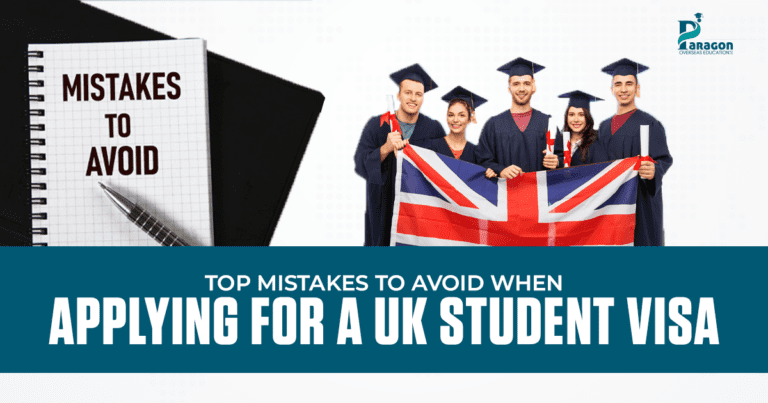 Top Mistakes to Avoid When Applying for a UK Student Visa - Paragon ...